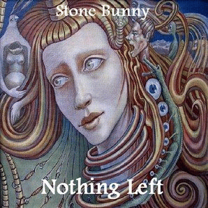 Stone Bunny : Nothing Left